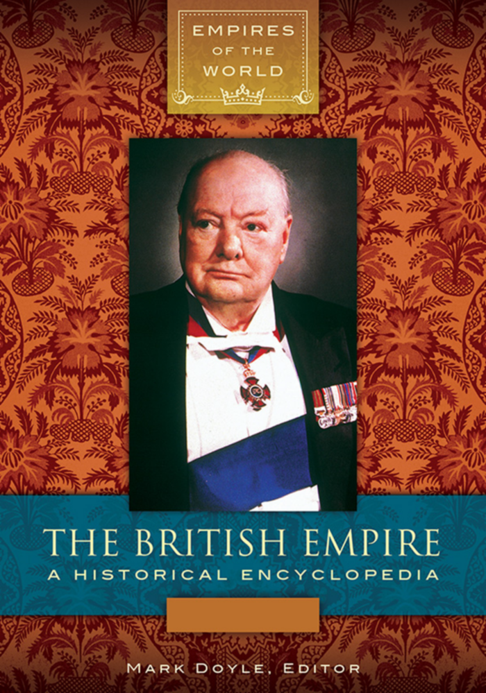The British Empire: A Historical Encyclopedia [2 volumes] page Cover1