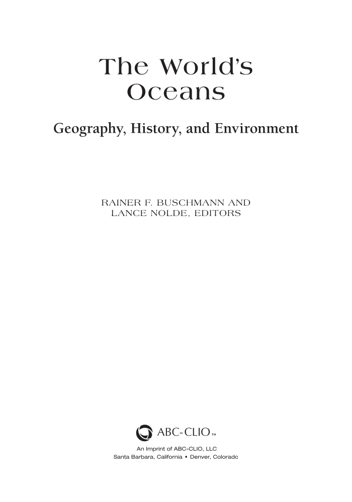 The World's Oceans: Geography, History, and Environment page iii
