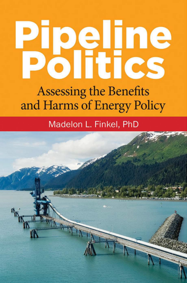 Pipeline Politics: Assessing the Benefits and Harms of Energy Policy page Cover1