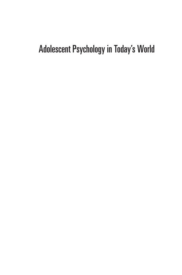 Adolescent Psychology in Today's World: Global Perspectives on Risk, Relationships, and Development [3 volumes] page V1:i