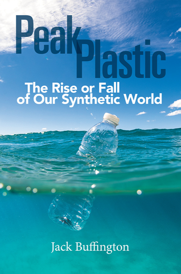 Peak Plastic: The Rise or Fall of Our Synthetic World page Cover1
