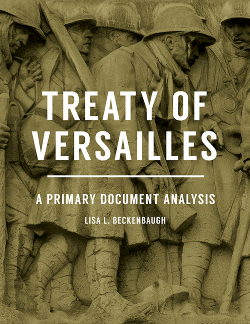 Treaty of Versailles: A Primary Document Analysis page Cover1
