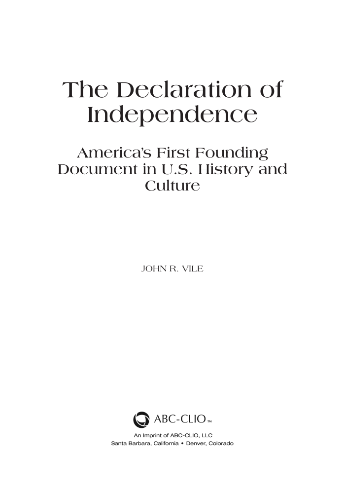 The Declaration of Independence: America's First Founding Document in U.S. History and Culture page iii
