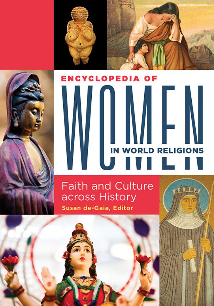 Encyclopedia of Women in World Religions: Faith and Culture across History [2 volumes] page Cover1