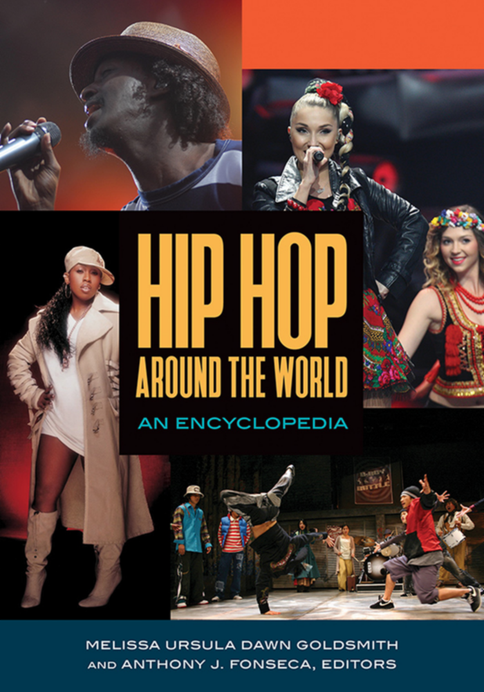 Hip Hop around the World: An Encyclopedia [2 volumes] page Cover1