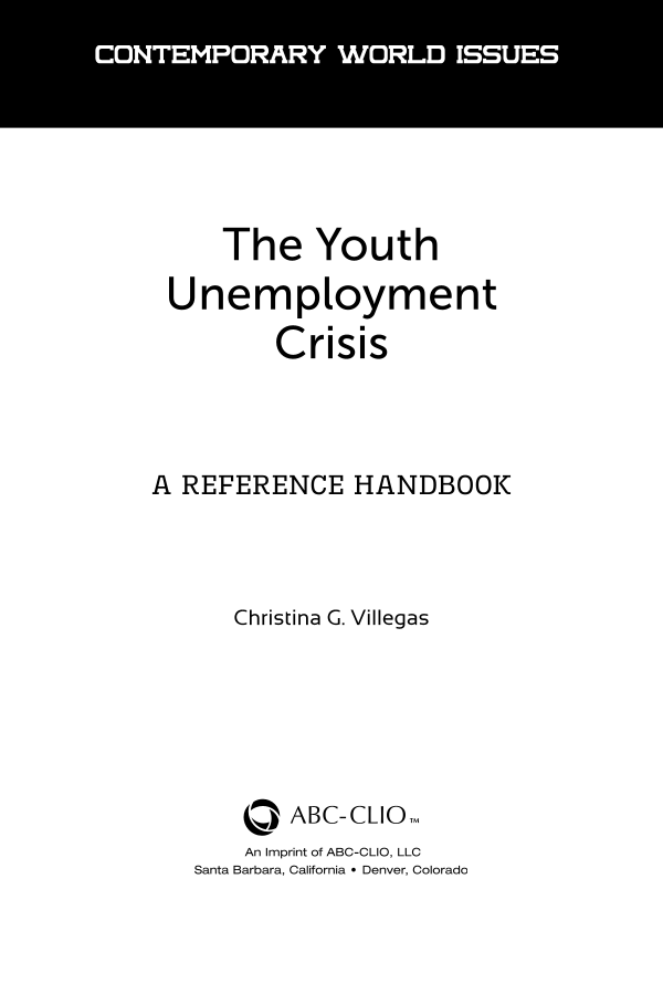 The Youth Unemployment Crisis: A Reference Handbook page v