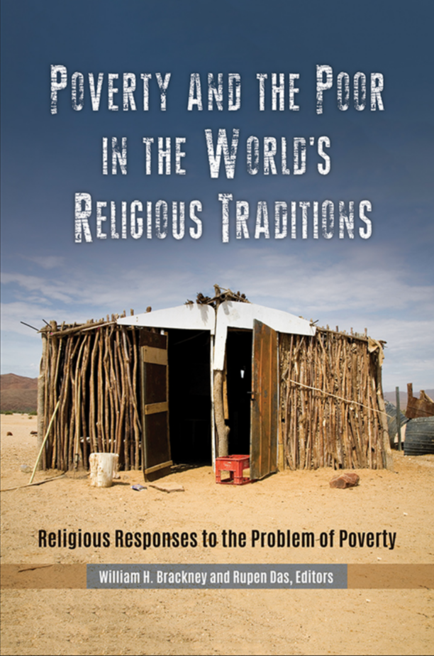 Poverty and the Poor in the World's Religious Traditions: Religious Responses to the Problem of Poverty page Cover1