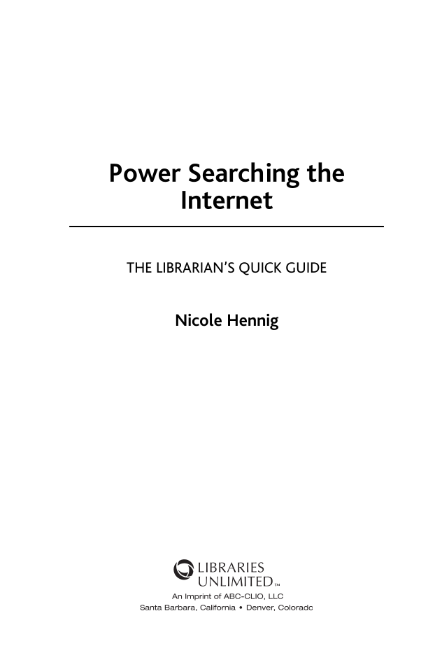 Power Searching the Internet: The Librarian's Quick Guide page iii