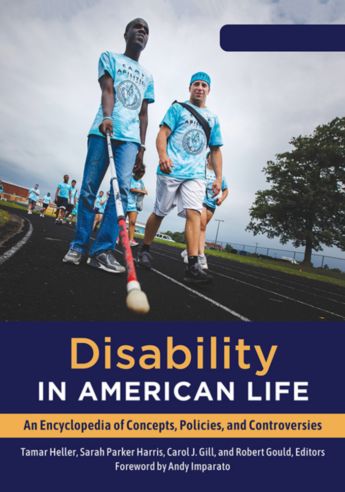 Disability in American Life: An Encyclopedia of Concepts, Policies, and Controversies [2 volumes] page Cover1