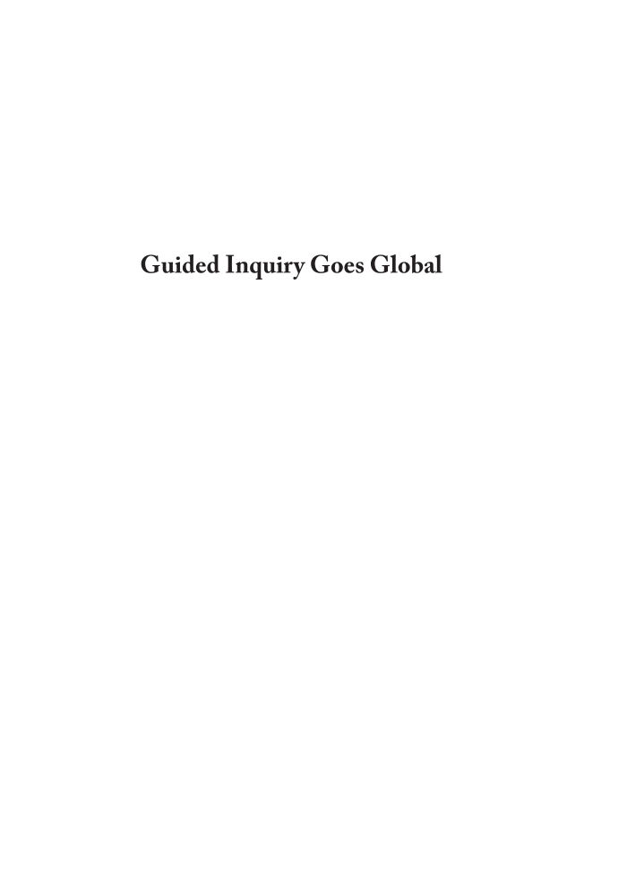 Guided Inquiry Goes Global: Evidence-Based Practice In Action page i