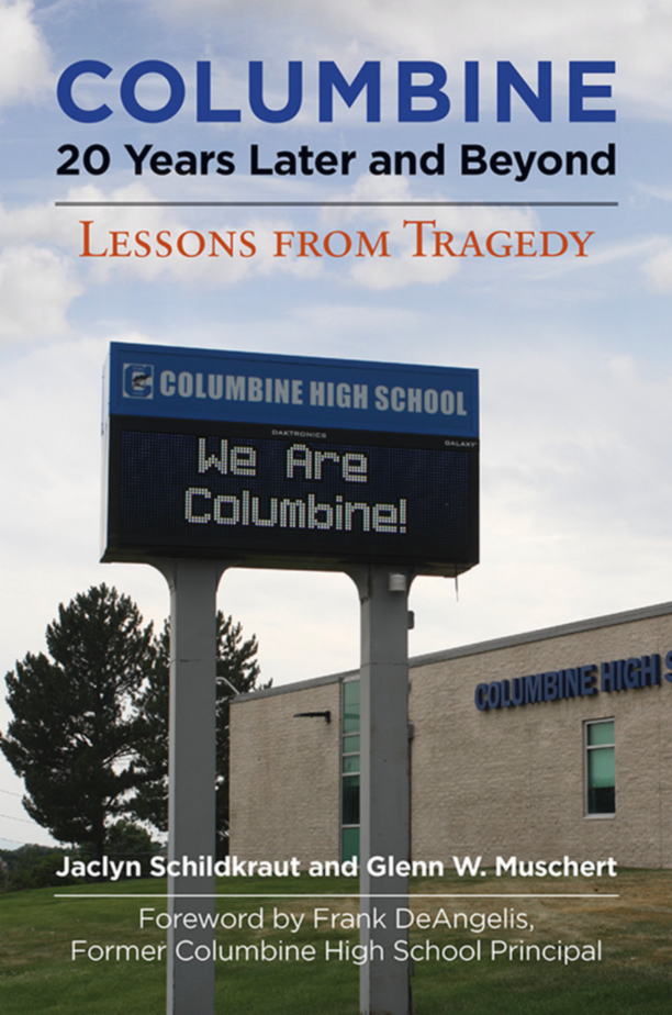 Columbine, 20 Years Later and Beyond: Lessons from Tragedy page Cover1