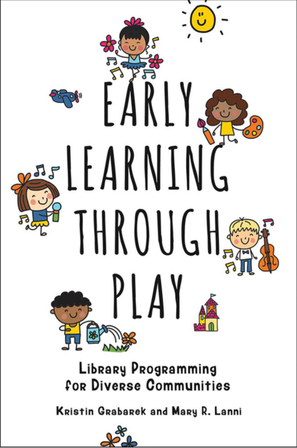 Early Learning through Play: Library Programming for Diverse Communities page Cover1