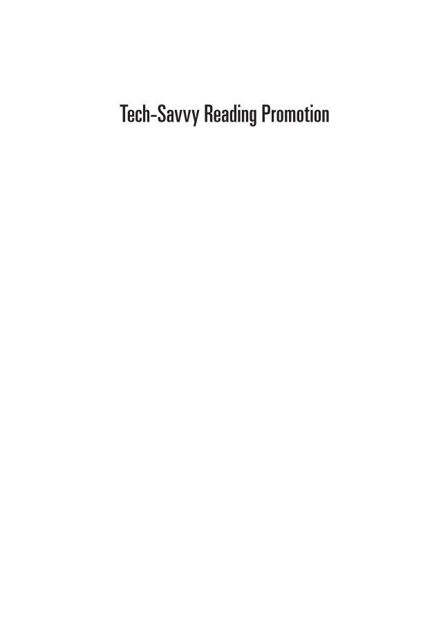 Tech-Savvy Reading Promotion: A Toolbox for Librarians and Other Educators page i