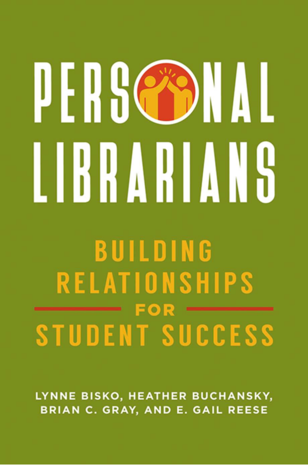 Personal Librarians: Building Relationships for Student Success page Cover1