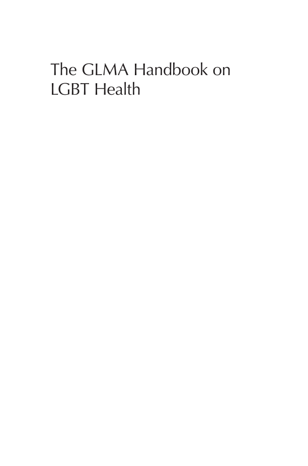 The GLMA Handbook on LGBT Health [2 volumes] page v1-i