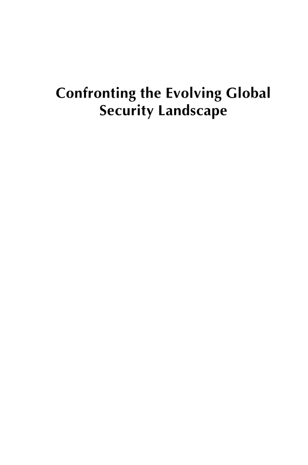 Confronting the Evolving Global Security Landscape: Lessons from the Past and Present page i