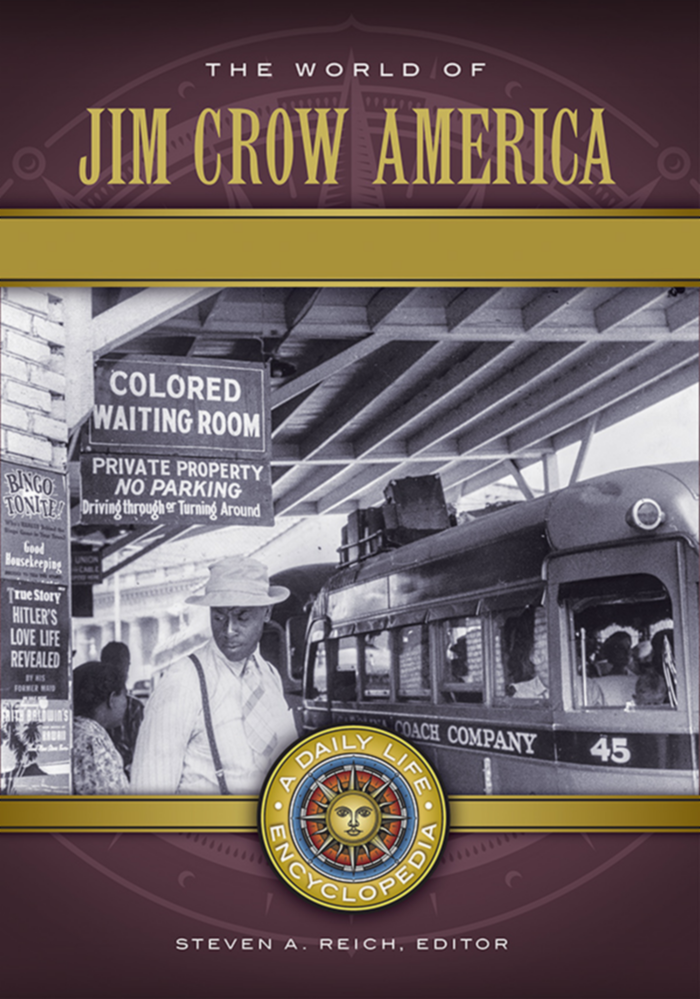 The World of Jim Crow America: A Daily Life Encyclopedia [2 volumes] page Cover1