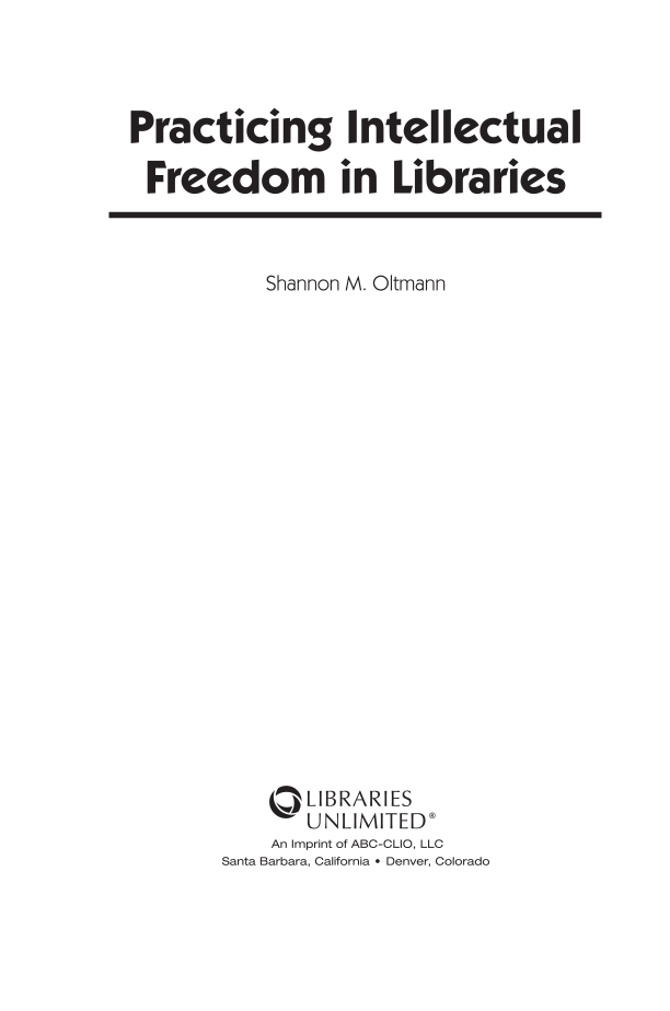 Practicing Intellectual Freedom in Libraries page iii