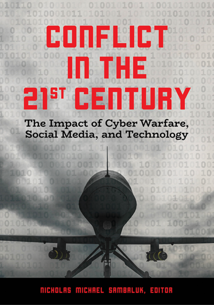 Conflict in the 21st Century: The Impact of Cyber Warfare, Social Media, and Technology page Cover1