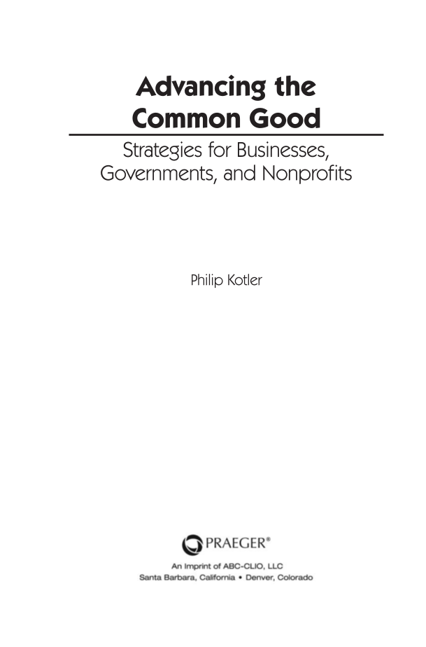 Advancing the Common Good: Strategies for Businesses, Governments, and Nonprofits page iii