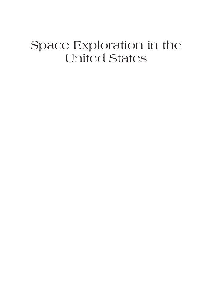 Space Exploration in the United States: A Documentary History page i