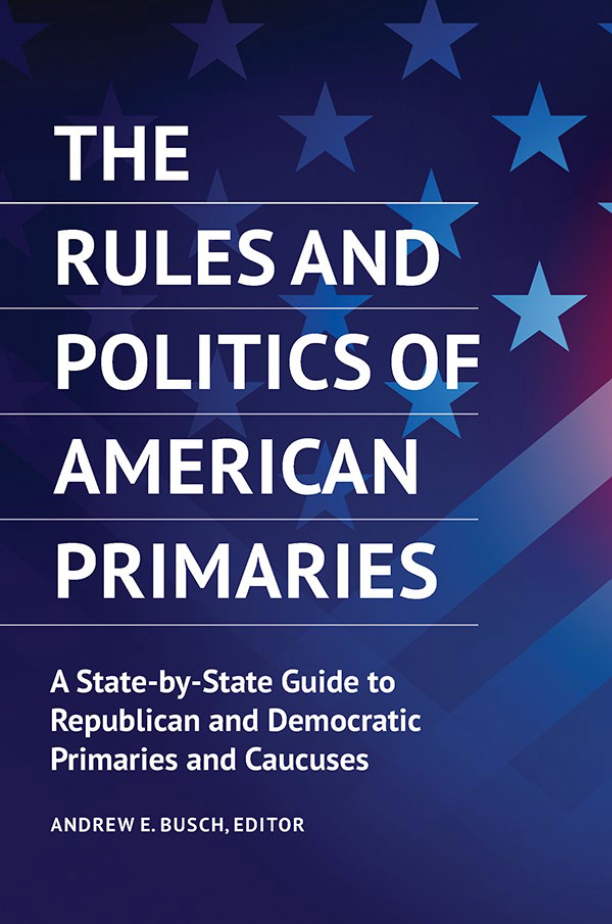 The Rules and Politics of American Primaries: A State-by-State Guide to Republican and Democratic Primaries and Caucuses page a