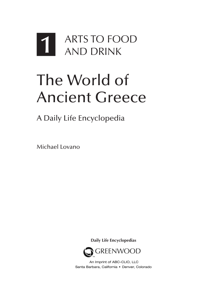 The World of Ancient Greece: A Daily Life Encyclopedia [2 volumes] page 3
