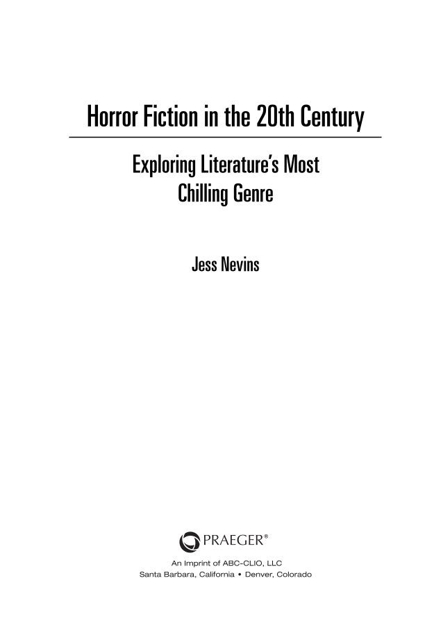 Horror Fiction in the 20th Century: Exploring Literature's Most Chilling Genre page iii