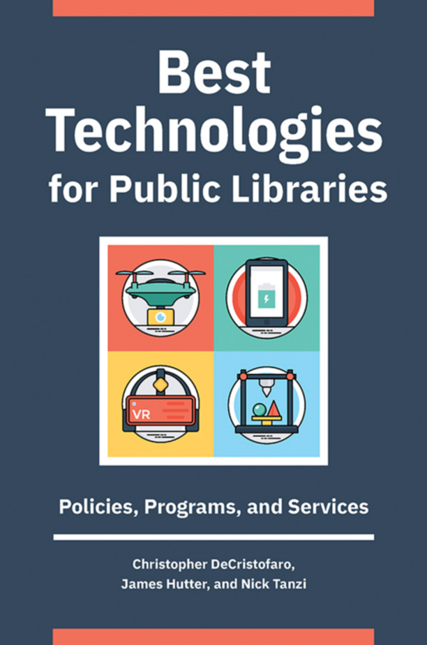 Best Technologies for Public Libraries: Policies, Programs, and Services page Cover1