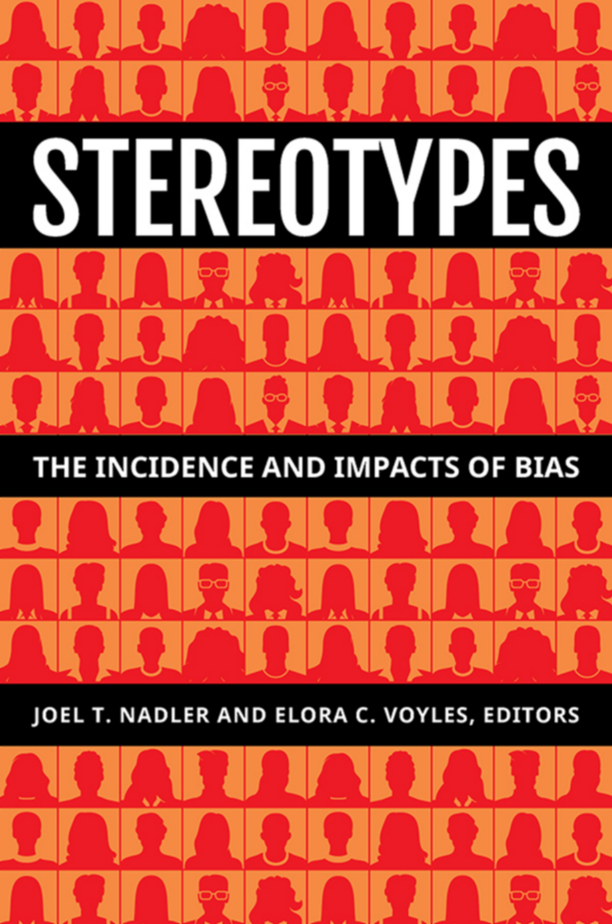 Stereotypes: The Incidence and Impacts of Bias page Cover1