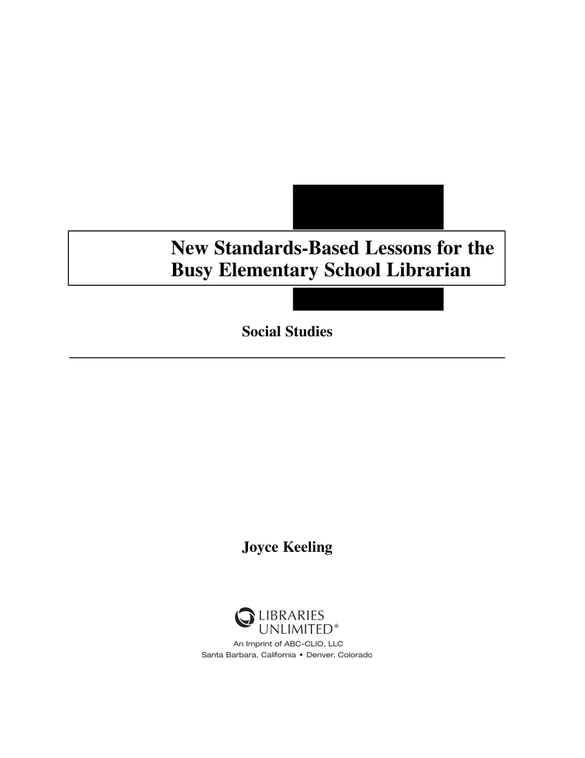 New Standards-Based Lessons for the Busy Elementary School Librarian: Social Studies page iii
