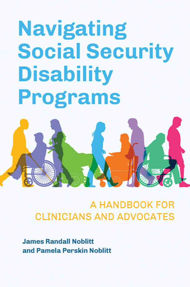 Navigating Social Security Disability Programs: A Handbook for Clinicians and Advocates page Cover1