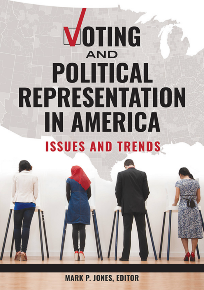 Voting and Political Representation in America: Issues and Trends [2 volumes] page Cover1