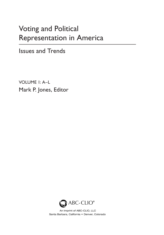 Voting and Political Representation in America: Issues and Trends [2 volumes] page 3