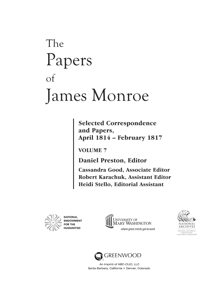 The Papers of James Monroe, Volume 7: Selected Correspondence and Papers, April 1814-February 1817 page iii