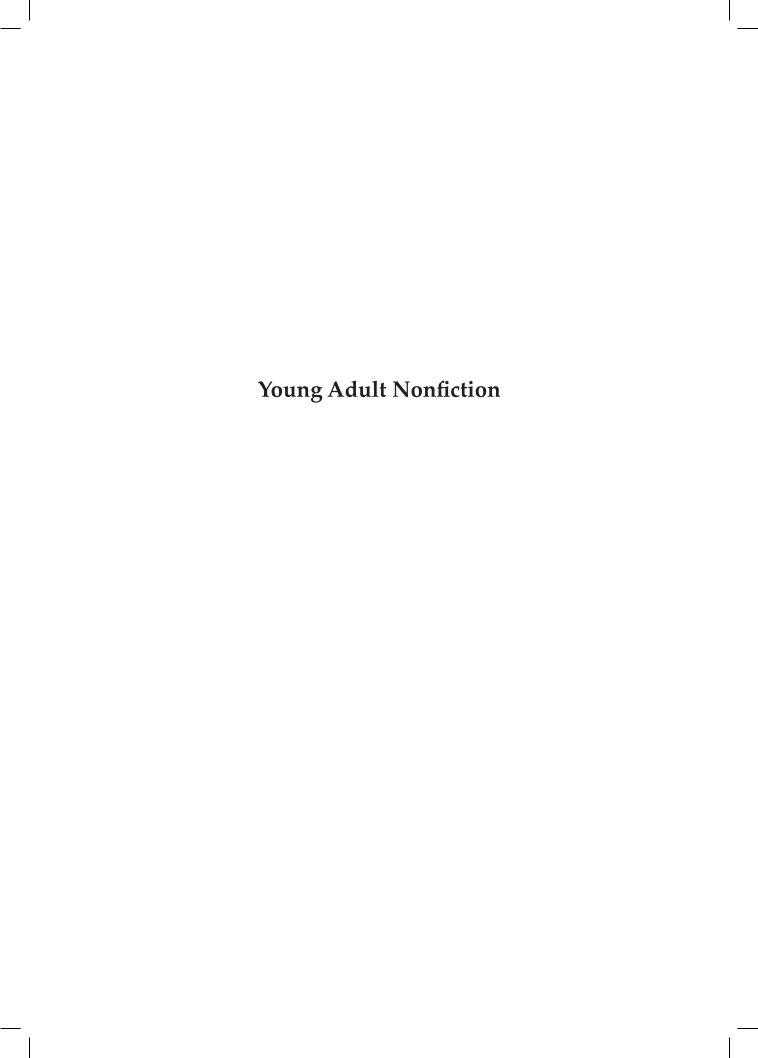 Young Adult Nonfiction: A Readers' Advisory and Collection Development Guide page i