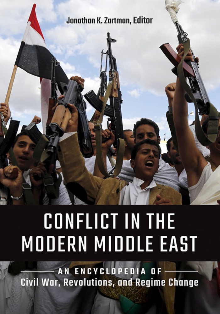 Conflict in the Modern Middle East: An Encyclopedia of Civil War, Revolutions, and Regime Change page a