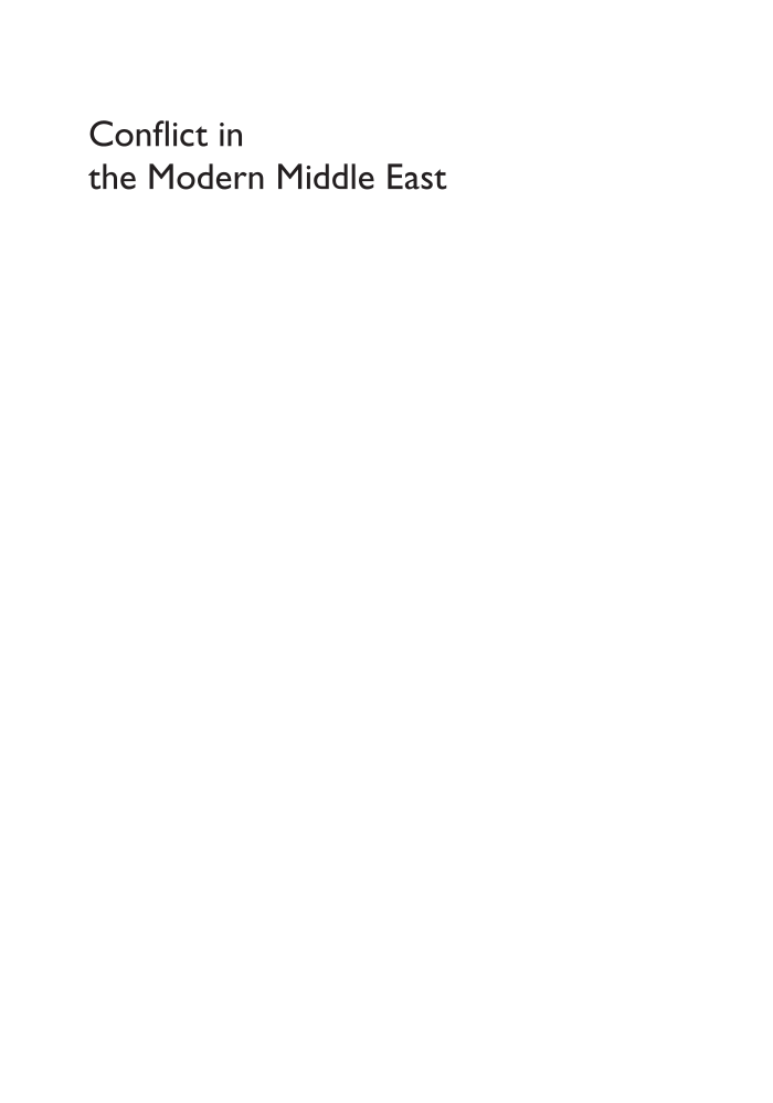 Conflict in the Modern Middle East: An Encyclopedia of Civil War, Revolutions, and Regime Change page i