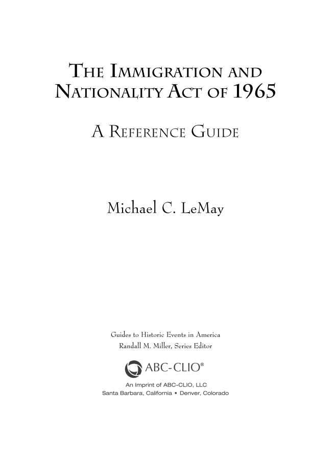 The Immigration and Nationality Act of 1965: A Reference Guide page iii
