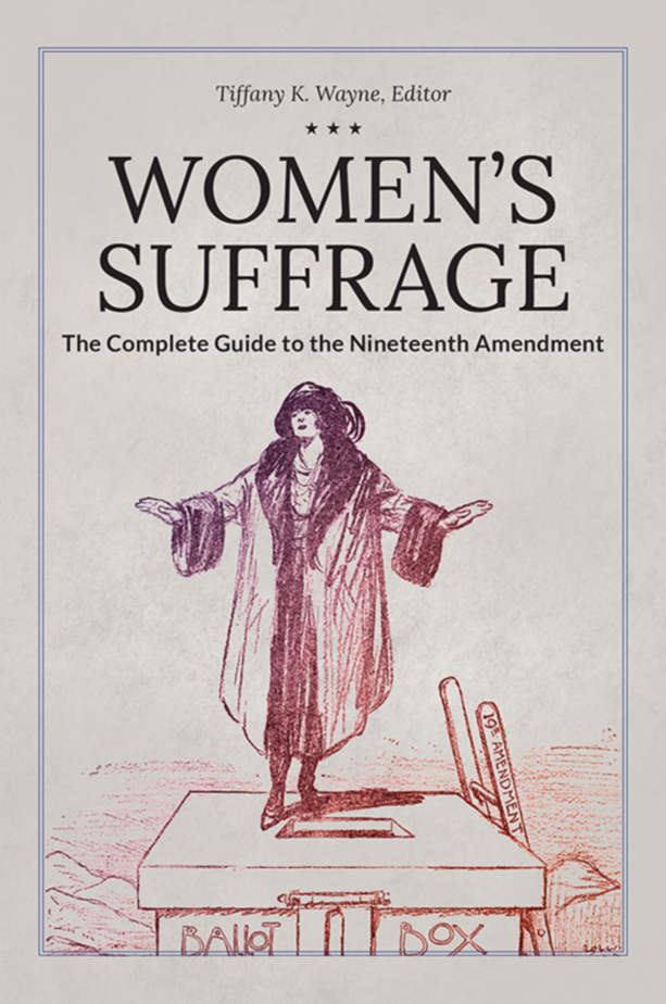 Women's Suffrage: The Complete Guide to the Nineteenth Amendment page Cover1