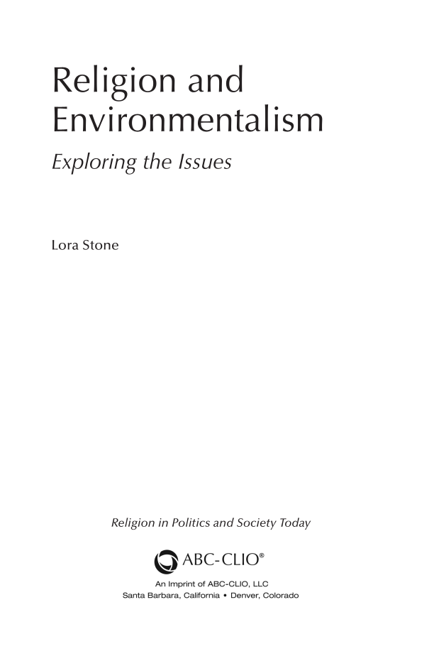 Religion and Environmentalism: Exploring the Issues page iii