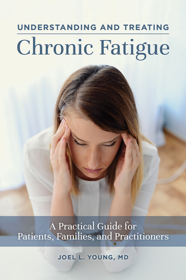 Understanding and Treating Chronic Fatigue: A Practical Guide for Patients, Families, and Practitioners page Cover1