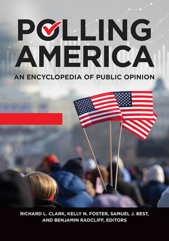 Polling America: An Encyclopedia of Public Opinion, 2nd Edition [2 volumes] page Cover1