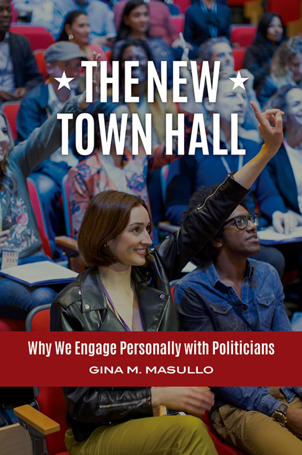 The New Town Hall: Why We Engage Personally with Politicians page Cover1