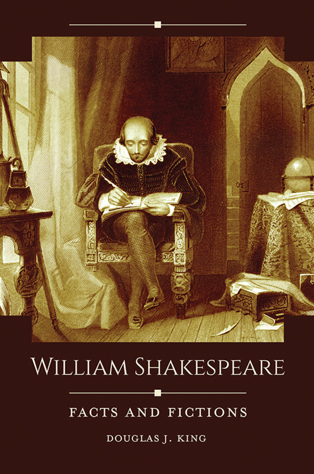 William Shakespeare: Facts and Fictions page Cover1