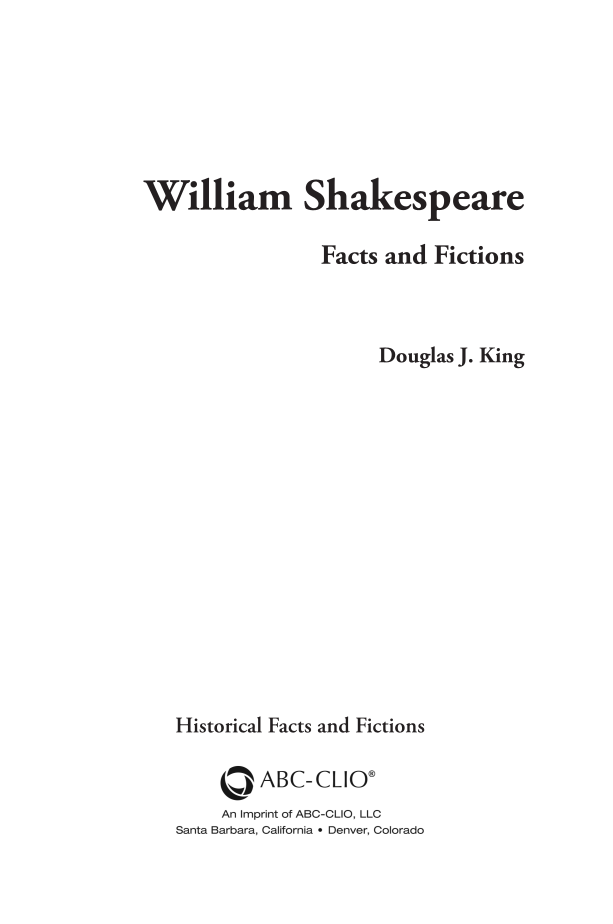 William Shakespeare: Facts and Fictions page iii