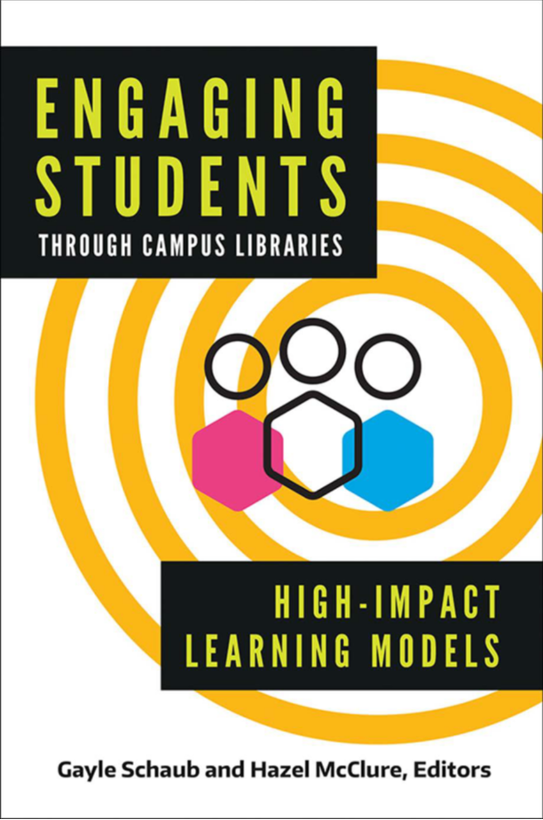 Engaging Students through Campus Libraries: High-Impact Learning Models page Cover1