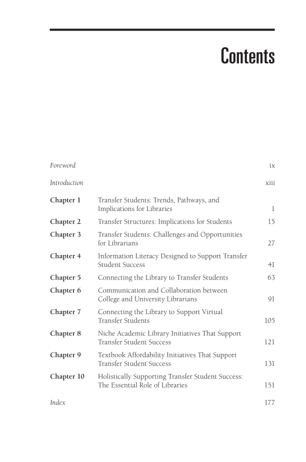 Supporting Transfer Student Success: The Essential Role of College and UNiversity Libraries page vii