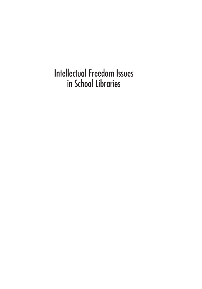 Intellectual Freedom Issues in School Libraries page i