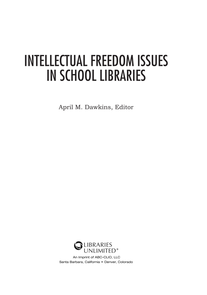 Intellectual Freedom Issues in School Libraries page iii